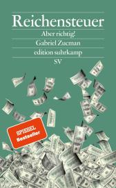 Ulrike Bischoff, Gabriel Zucman: Reichensteuer