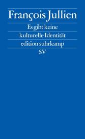 Landrichter Erwin, François Jullien: Es gibt keine kulturelle Identität