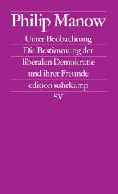 Philip Manow: Unter Beobachtung