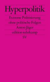 Anton Jäger: Hyperpolitik
