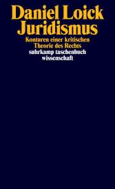 Daniel Loick: Juridismus