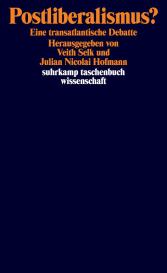 Julian Nicolai Hofmann, Veith Selk: Postliberalismus?