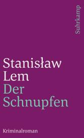Stanislaw Lem, Stanisław Lem: Der Schnupfen