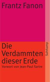 Traugott König, Frantz Fanon: Die Verdammten dieser Erde
