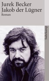 Jurek Becker: Jakob der Lügner