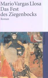 Elke Wehr, Mario Vargas Llosa: Das Fest des Ziegenbocks