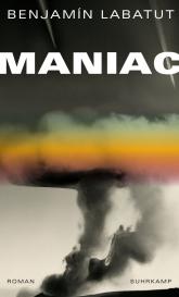 Thomas Brovot, Benjamín Labatut: MANIAC
