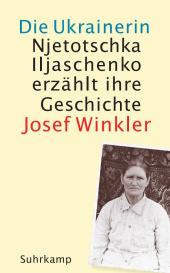 Josef Winkler: Die Ukrainerin