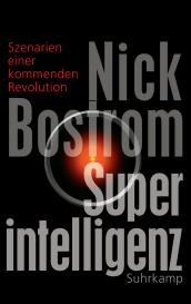 Nick Bostrom: Superintelligenz