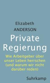 Elizabeth Anderson: Private Regierung