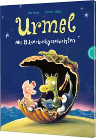 Günther Jakobs, Max Kruse: Urmel: Alle Bilderbuchgeschichten
