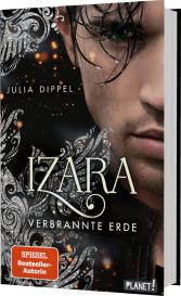 Julia Dippel: Izara 4: Verbrannte Erde