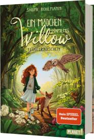 Sabine Bohlmann, Simona Ceccarelli: Ein Mädchen namens Willow 3: Flügelrauschen