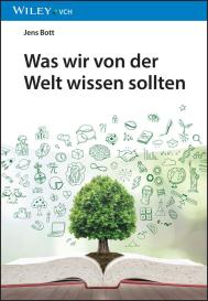 Jens Bott: Was wir von der Welt wissen sollten