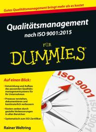 Rainer Weltring: Qualitätsmanagement nach ISO 9001:2015 für Dummies