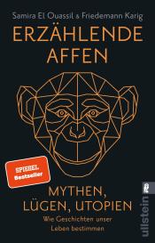 Samira El Ouassil, Friedemann Karig: Erzählende Affen