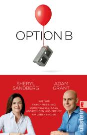 Adam Grant, Sheryl Sandberg: Option B