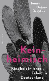 Tomer Dotan-Dreyfus: Keinheimisch