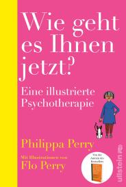 Philippa Perry, Flo Perry: Wie geht es Ihnen jetzt?