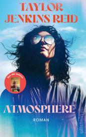 Babette Schröder, Taylor Jenkins Reid: Atmosphere