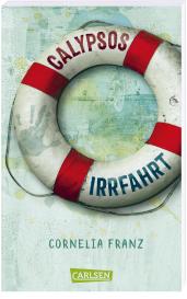 Cornelia Franz: Calypsos Irrfahrt
