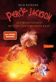 Gabriele Haefs, Claudia Max, Rick Riordan: Percy Jackson: Auf Monsterjagd mit den Geschwistern Kane