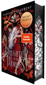 Kristina Flemm, Heike Holtsch, Constanze Weise, Carissa Broadbent: Daughter of No Worlds (War of Lost Hearts 1)