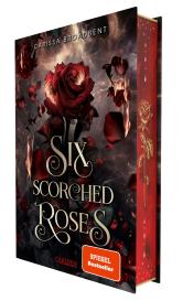 Kristina Flemm, Heike Holtsch, Carissa Broadbent: Six Scorched Roses (Crowns of Nyaxia)