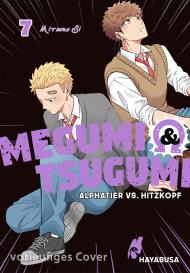 Dorothea Überall, Mitsuru Si: Megumi & Tsugumi – Alphatier vs. Hitzkopf 7