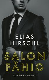 Elias Hirschl: Salonfähig