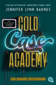 Sascha Wander, Jennifer Lynn Barnes: Cold Case Academy – Eine riskante Entscheidung