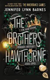 Jennifer Lynn Barnes, Ivana Marinovi¿: The Brothers Hawthorne