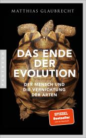 Matthias Glaubrecht: Das Ende der Evolution