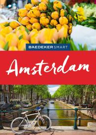 Anneke Bokern, Susanne Völler: Baedeker SMART Reiseführer Amsterdam