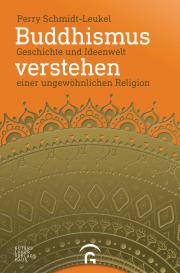 Hans-Georg Türstig, Perry Schmidt-Leukel: Buddhismus verstehen