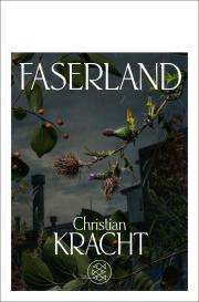 Christian Kracht: Faserland