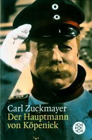 Carl Zuckmayer: Der Hauptmann von Köpenick