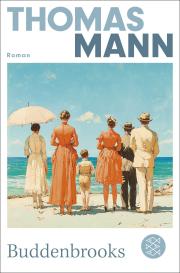 Thomas Mann: Buddenbrooks