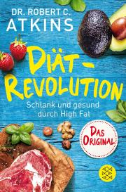 Robert C. Atkins: Diät-Revolution