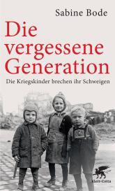 Luise Reddemann, Sabine Bode: Die vergessene Generation
