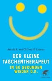 Arnold A. Lazarus, Clifford N. Lazarus: Der kleine Taschentherapeut