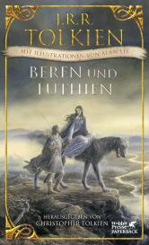 J. R. R. Tolkien, J.R.R. Tolkien, Alan Lee, Christopher Tolkien: Beren und Lúthien
