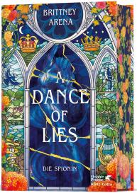 Elena Helfrecht, Brittney Arena: A Dance of Lies