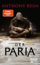 Sara Riffel, Anthony Ryan: Der Paria
