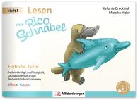 Stefanie Drecktrah, Mareike Hahn: Lesen mit Rico Schnabel, Heft 5: Einfache Texte - silbierte Ausgabe