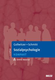 Mario Gollwitzer, Manfred Schmitt: Sozialpsychologie kompakt