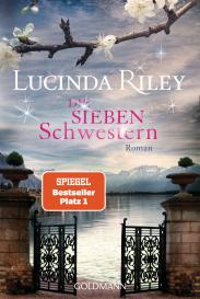 Lucinda Riley: Die sieben Schwestern