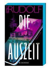 Emily Rudolf: Die Auszeit