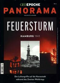 Michael Schaper: GEO Epoche PANORAMA / GEO Epoche PANORAMA 12/2018 - Feuersturm - Hamburg 1943