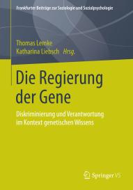 Thomas Lemke, Katharina Liebsch: Die Regierung der Gene